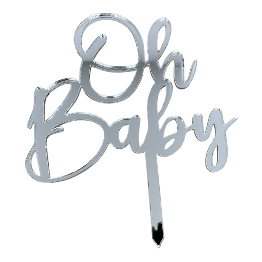 Cake Topper XXL - Oh Baby -  SILBER - Acryl - Shantys
