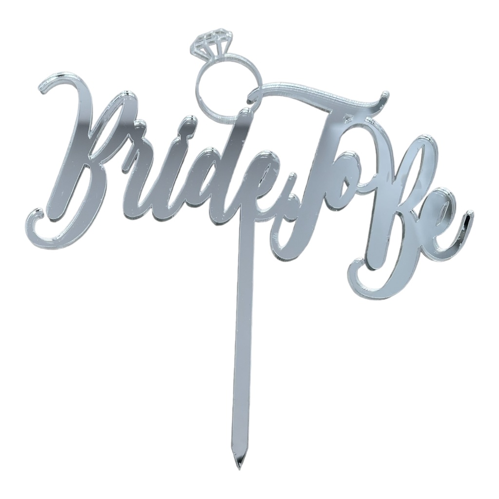 Cake Topper XXL - Bride to be -  SILBER - Acryl - Shantys