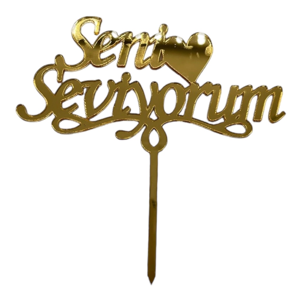 [83544] Cake Topper S - Seni Seviyorum - GOLD - Acryl - Shantys