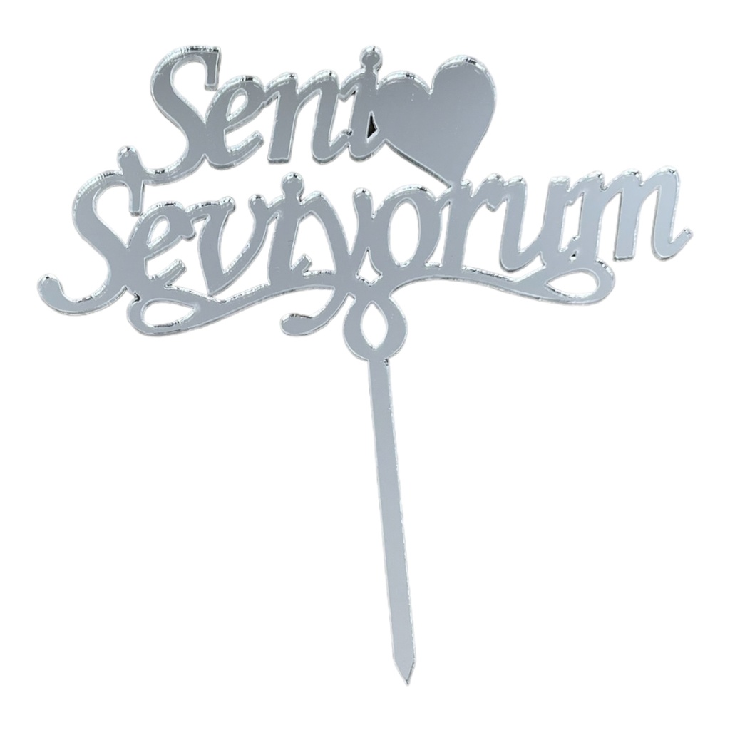 Cake Topper S - Seni Seviyorum - SILVER - Acryl - Shantys