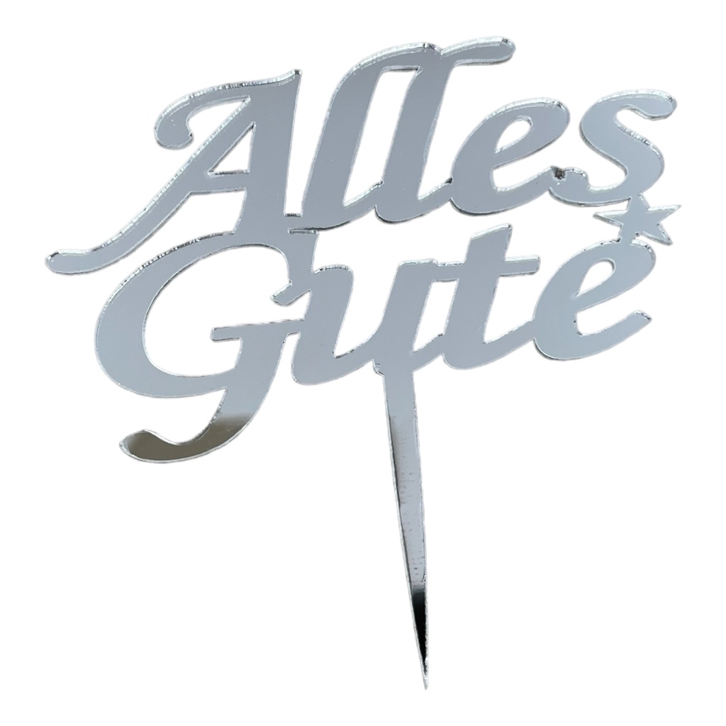 [83565] Cake Topper S - Alles Gute - SILVER - Acryl - Shantys