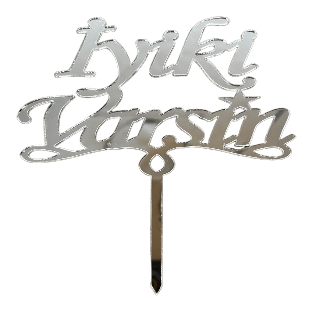Cake Topper S - Iyiki Varsin - SILVER - Acryl - Shantys